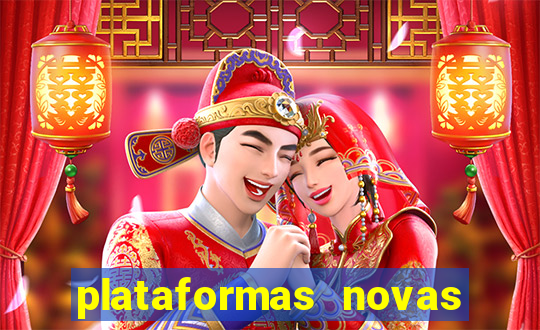 plataformas novas de apostas